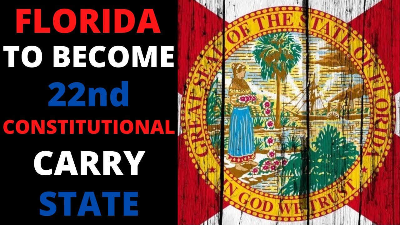 Florida To The 22nd Constitutional Carry State? YouTube