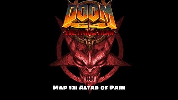 Doom 64: Retribution - Map 12: Altar of Pain