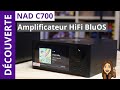 Nad c700  unboxing de lampli hifi connect