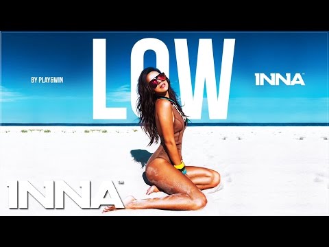 INNA - Low (Khaled R. Remix)