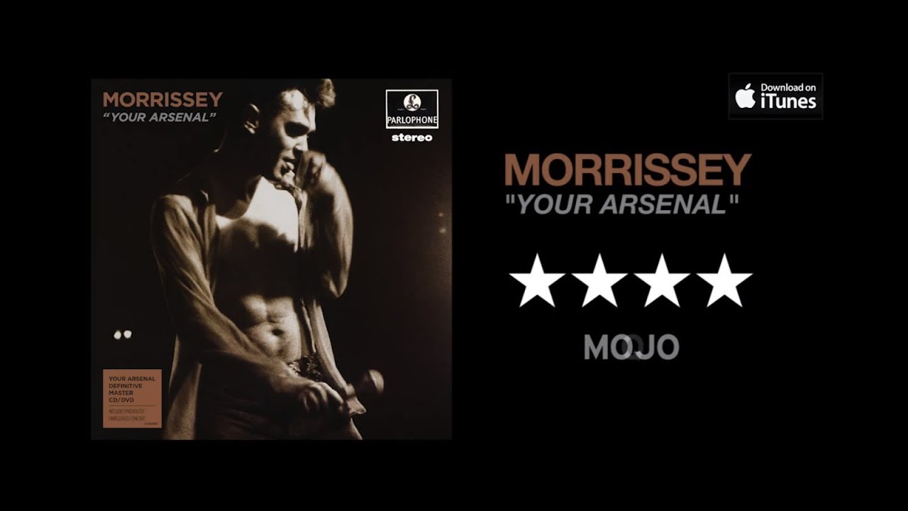 Morrissey - Your Arsenal (2014 Remaster - The Definitive Master
