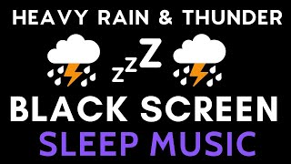 Beat Insomnia with Heavy Rain and Thunder Sounds for Sleeping - Black Screen | Deep Sleep Sounds