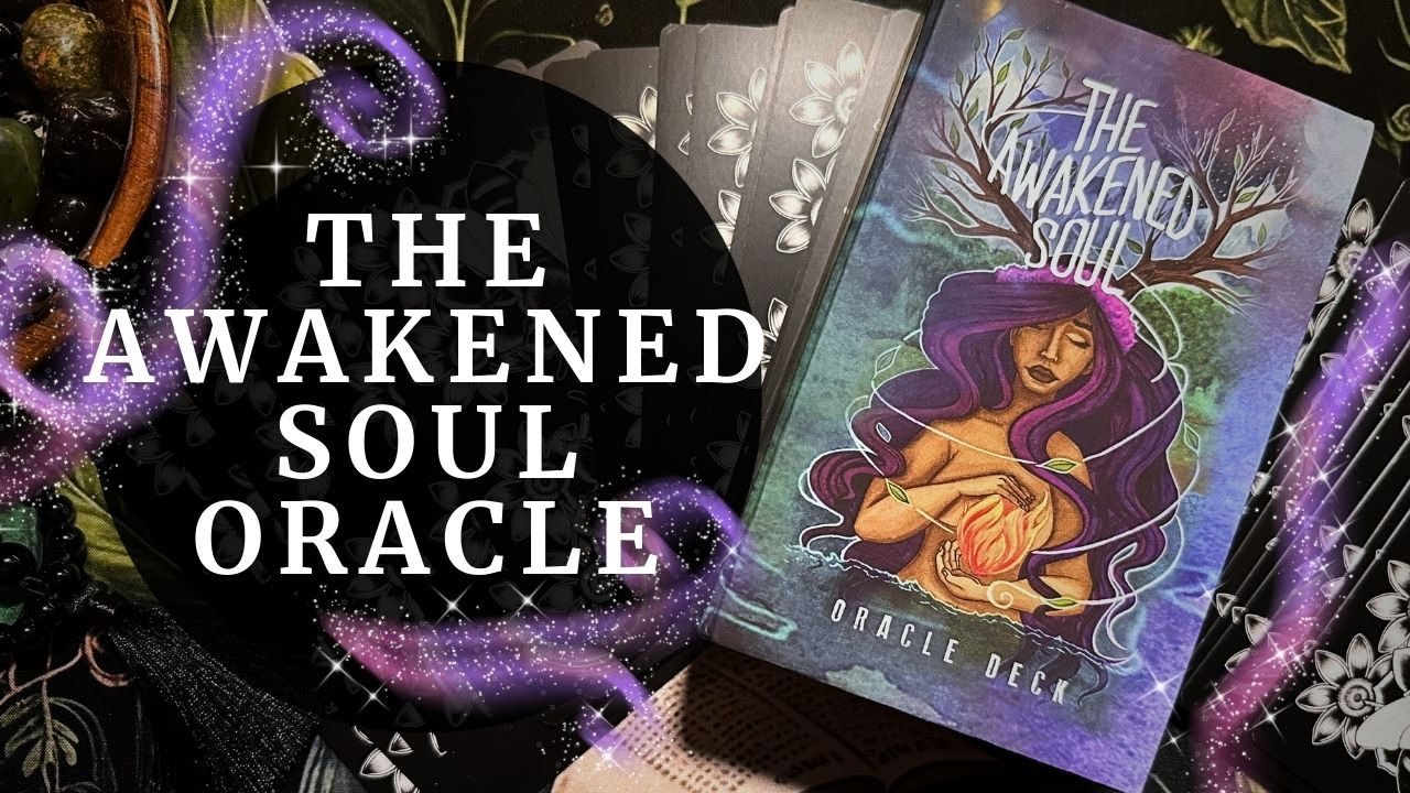 The Awakened Soul Oracle First Impressions