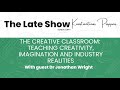 Creativity in the classroom: The late show with Konstantinos Pappas