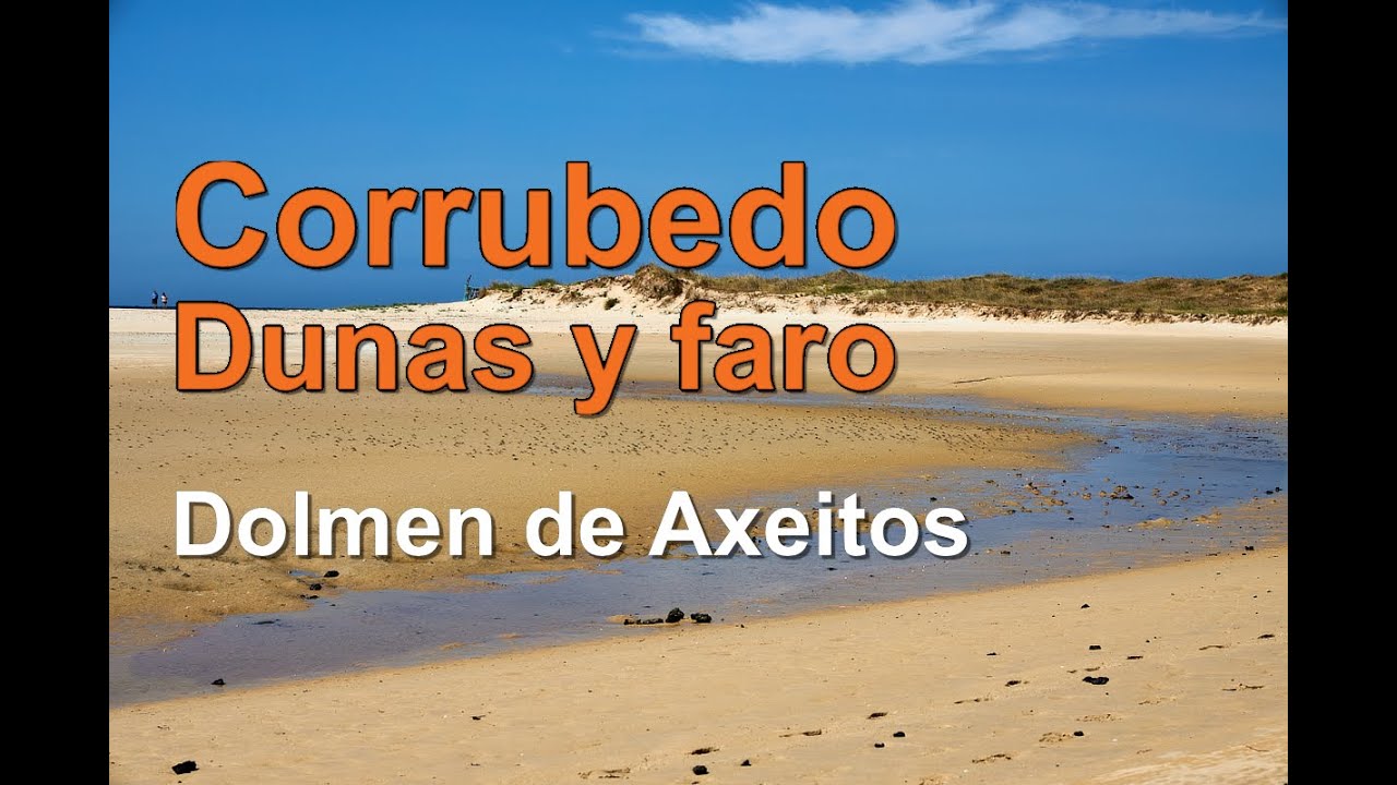 Las dunas más impresionantes de GALICIA: Corrubedo, su precioso faro y el dolmen de Axeitos