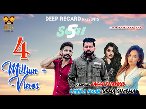 LATEST PUNJABI SONG 2018 || 5 SAAL || MANDEEP RAI FEAT. KANIKA MAAN || JAGGI KHAROUD || DEEP RECARD