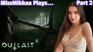 Let's Play Outlast II | Part 2 | MissMikkaa