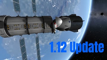 KSP 1.12 Update Cinematic Showcase (Final Update)