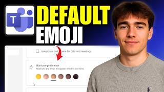 How To Set Default Skin Tone For Reactions And Emoji In Microsoft Teams (Tutorial 2026)