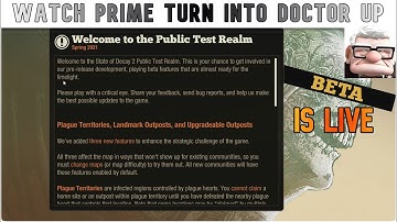 State of Decay 2 - Open Beta is Live Time to TEST out the NEW Features | "Prime is Doctor UP"?