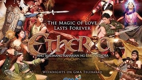 Encantadia: Etheria Theme