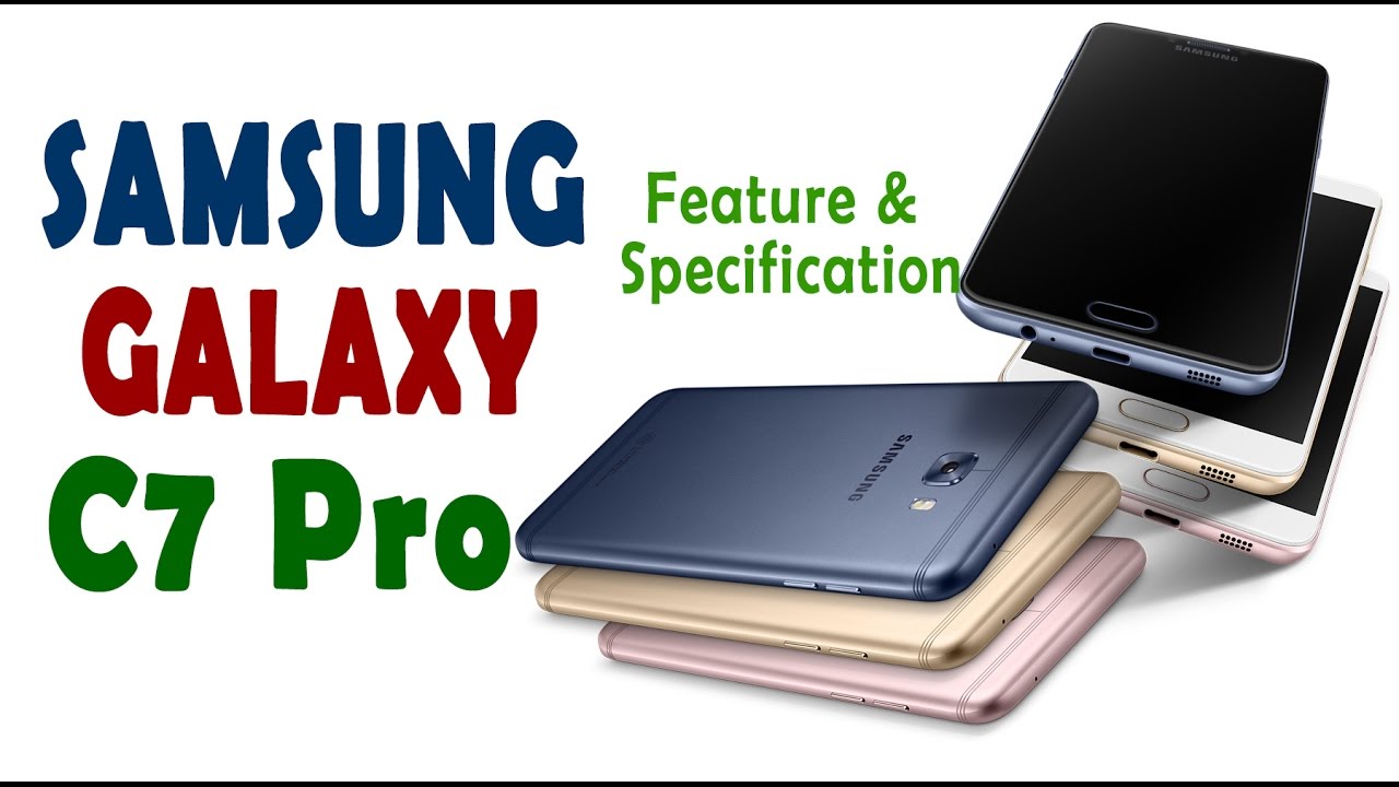 SAMSUNG Galaxy C7 Pro Feature and Specification in Hindi !Expected Price ! Opinion