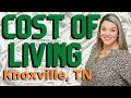 Cost of Living in Knoxville, TN