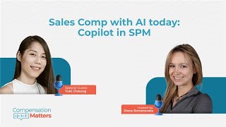 Ep 10: Sales Comp with AI today: Copilot in SPM