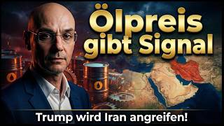 Ölpreis gibt Signal: Trump wird Iran angreifen! Videoausblick