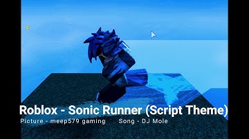Roblox - Sonic Runner (Script Theme)