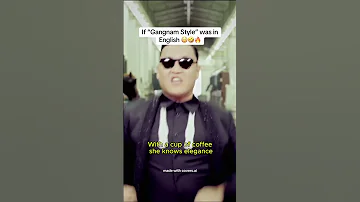Gangnam Style English Translation 