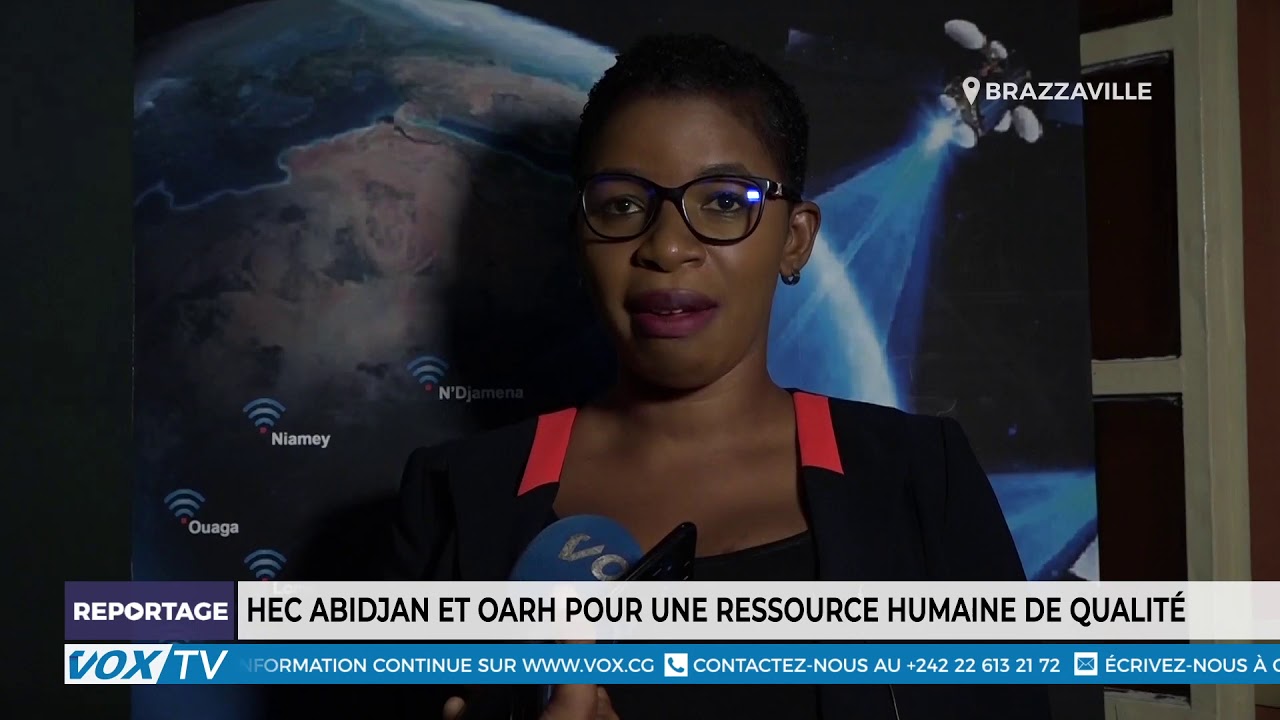 HEC Abidjan et OARH pour une ressource humaine de qualité