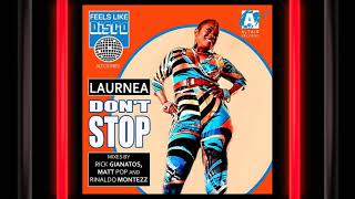 Laurnea: Don&#39;t Stop (Matt Pop mix, teaser)