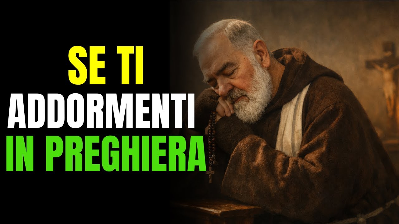PADRE PIO: COSA SUCCEDE QUANDO TI ADDORMENTI IN PREGHIERA 🙏✨