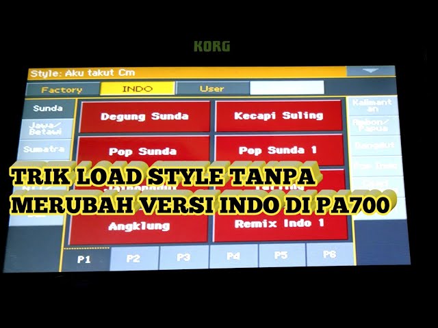 Cara masukan style ke user versi indo tidak hilang di pa700 pa1000 KORG pa4x class=