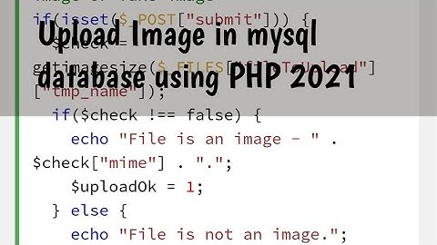 How to upload Image in database (mysql) using PHP [ Hindi , 2021 ]