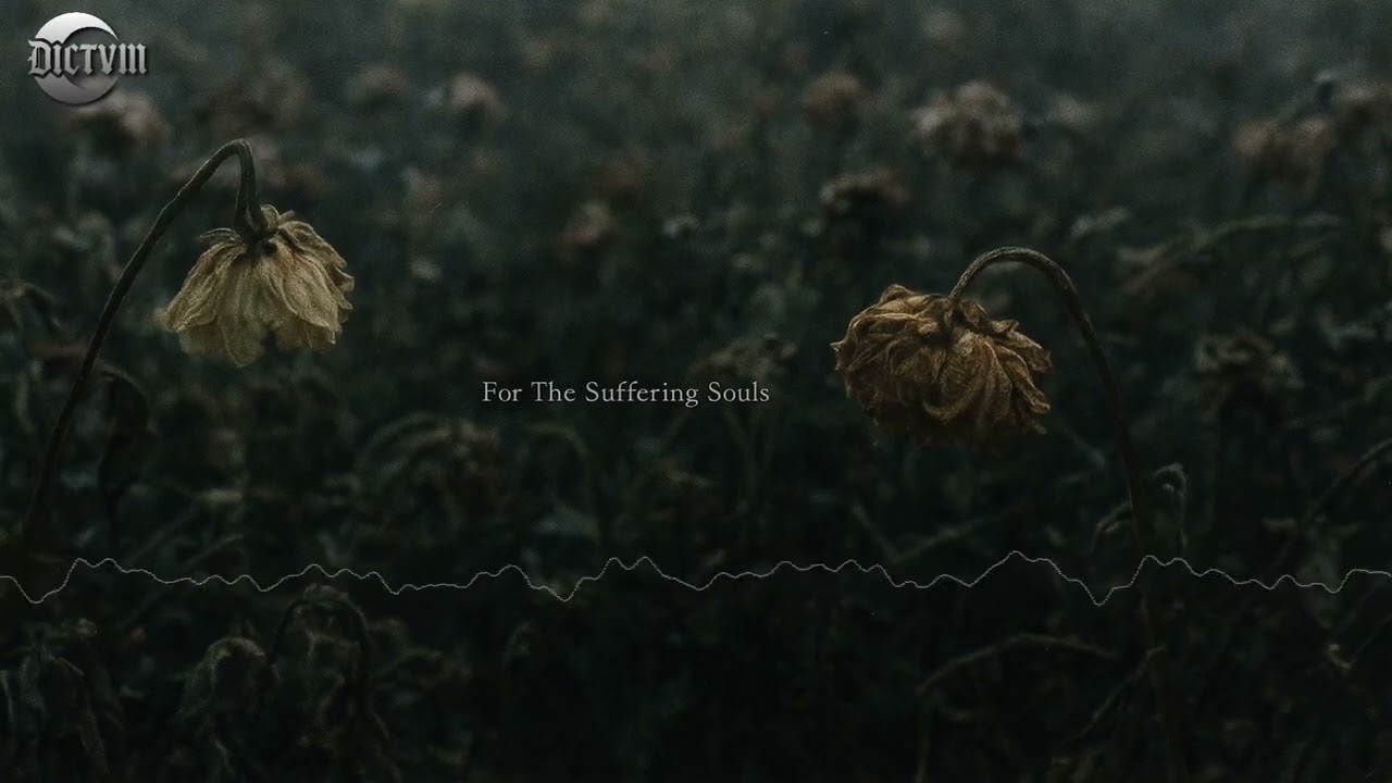 DICTVM - For The Suffering Souls