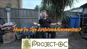 How to See Archived Geocaches? (Project-GC)