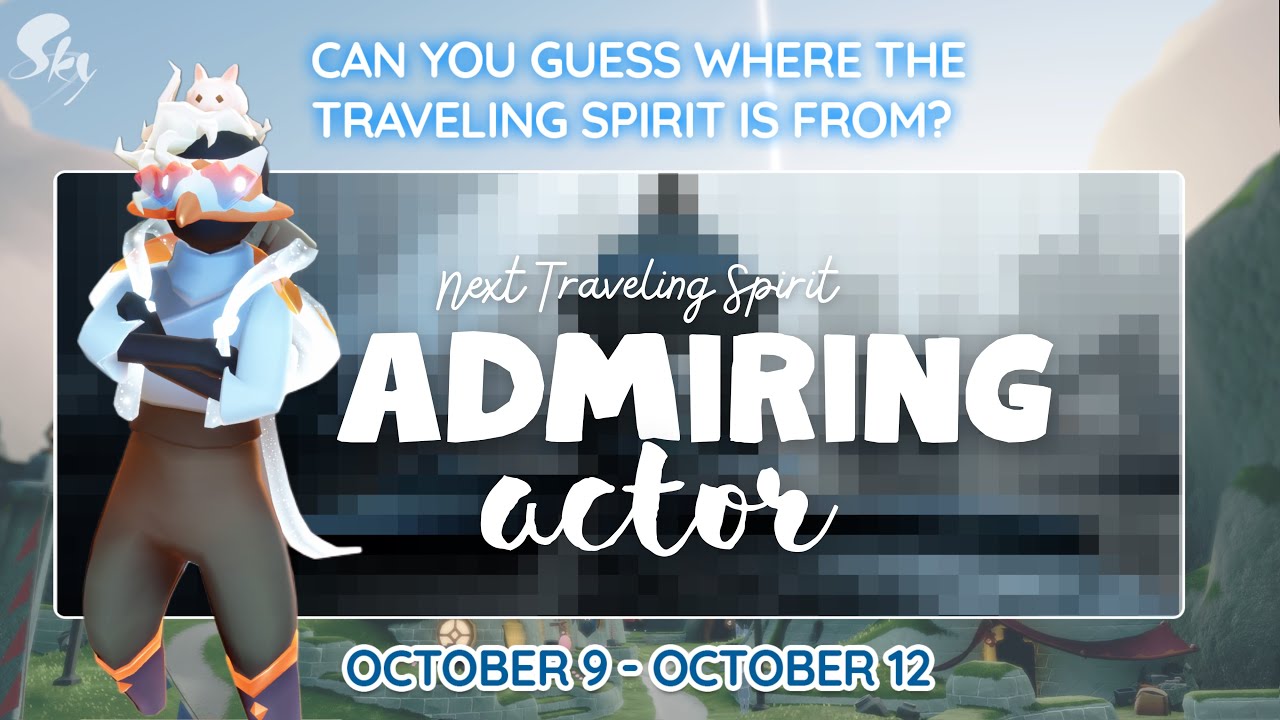Next Traveling Spirit - Admiring Actor - Sky Children of the Light ...