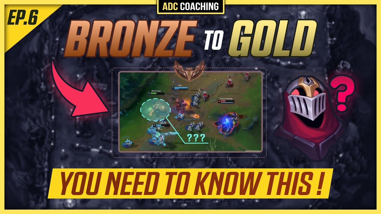 Laning Phase, Objectives and Team fighting | ADC | Bronze to Gold | Part 06