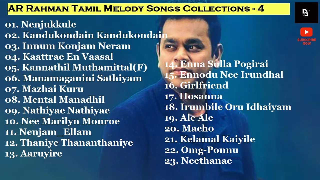 AR Rahman Tamil Songs + AR Rahman Tamil Melodies + AR Rahman Tamil Hits