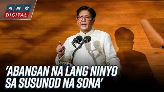 Marcos admits leaving out some issues from 2026 SONA due to time constraints | ANC