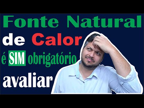 Devo avaliar as fontes naturais de calor para o LTCAT o Laudo de Insalubridade e para o PGR?