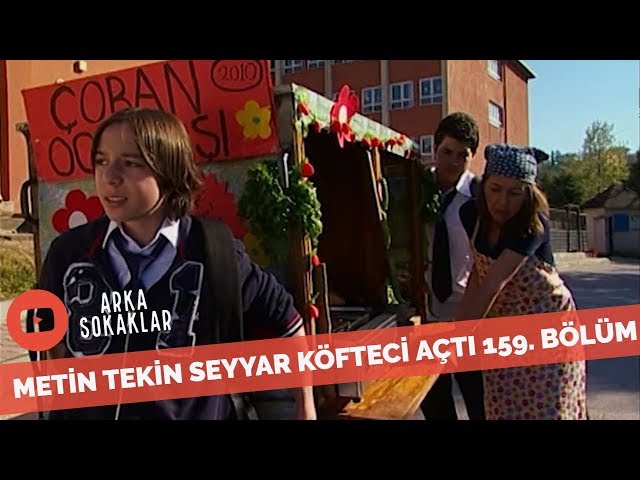 Metin Tekin Okulda Köfteci Açarsa 159. Bölüm class=