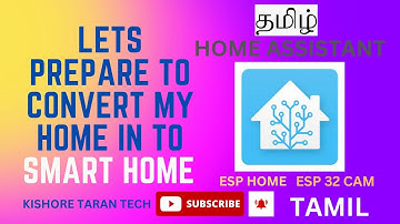 How to convert home into smart home using Home Assistant(Tamil)