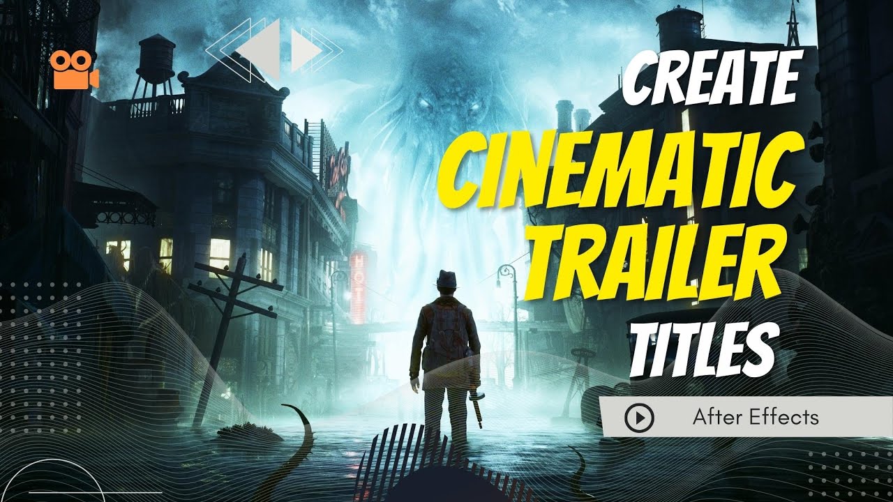 CREATE CINEMATIC TRAILER TITLES IN AFTER EFFECTS - AE TUTORIAL - YouTube