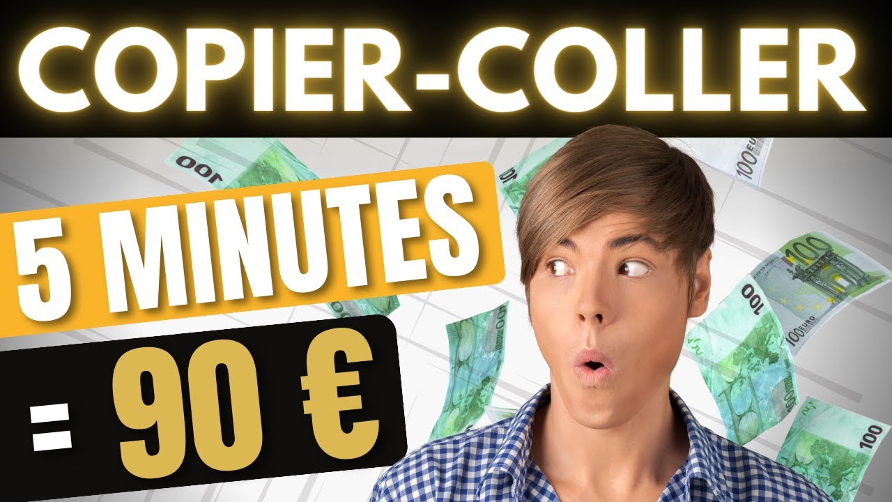 COPIERCOLLER = 90 €UROS en 5 MINUTES de son temps ! Idée pour gagner