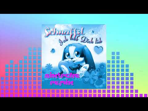 Happy Hardcore Schnuffel Bunny I Love You So Sixtroke Remix