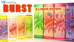 Burst E-Liquid Line Review