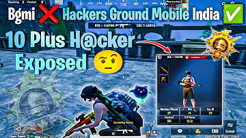 Bgmi ❌ Hackers Ground Mobile India ✅ 10 plus hacker Exposed 🤨 | Solo Conqueror Rank Push Gameplay !