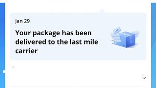Your Package Has Been Delivered To The Last Mile Carrier Meaning On AliExpress