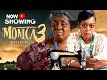 MONICA 3 - UCHE MONTANA, BLESSING ONWUKWE, JOSEPH MOMODU, Latest 2026 Nigerian Movie CTM