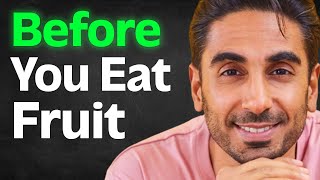 Fruit Just As Bad As Processed Sugar? - Best & Worst Fruits For Longevity | Dr. Rupy Aujla