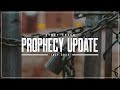 Prophecy Update | July 2020