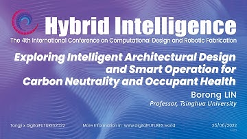 CDRF 2022 Keynote Lecture by Borong LIN / Tsinghua University