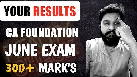 YOUR RESULTS 🔥🔥 l CA FOUNDATION JUNE 2021 EXAM