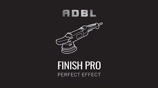 ADBL Finish Pro Tutorial