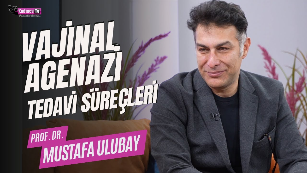 Vajinal Agenezi Nedir? ve Tedavi Süreçleri Nasıl İşler? | Prof. Dr. Mustafa Ulubay Anlatıyor