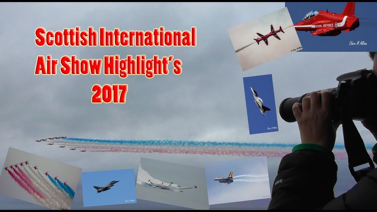 Highlights From The Scottish International Airshow 2017 YouTube highlights-from-the-scottish-international-airshow-2017-youtube