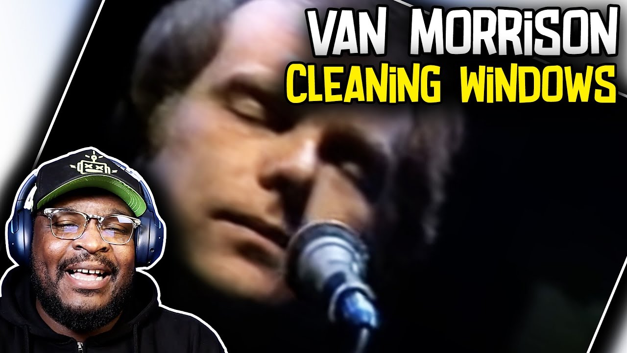 FIRST TIME HEARING | Van Morrison - Cleaning Windows (The Midem France ...